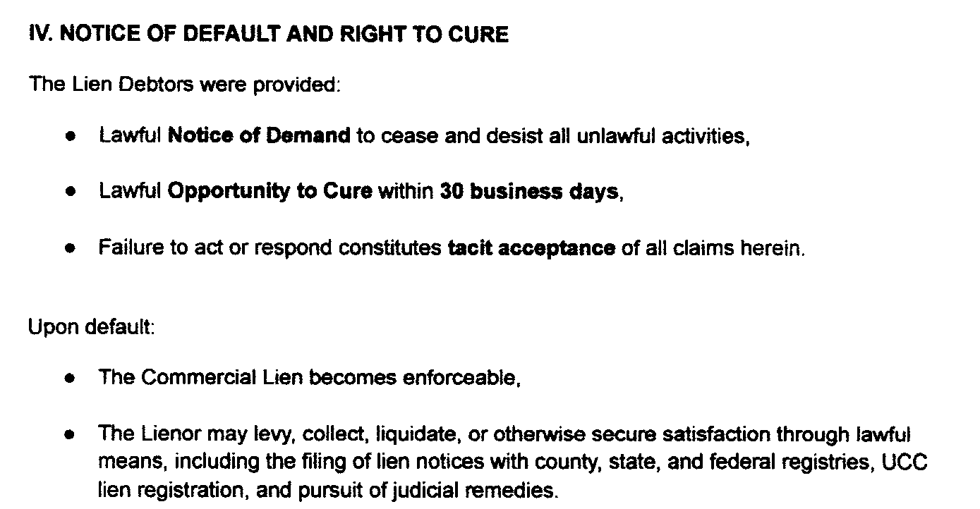 A typed section headed as a notice of default with a right to cure. It says the recipients were given a deadline to respond, that failing to respond counts as accepting every claim, and that after default the writer may collect and file lien notices with government registries.